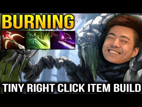 BurNing Dota 2 - Tiny Smash with Right Click Build
