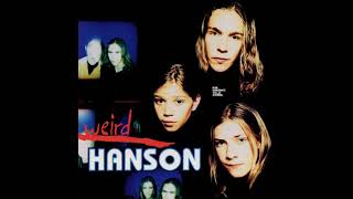 Hanson - Weird (LYRICS) FM HORIZONTE 94.3 CHANNEL