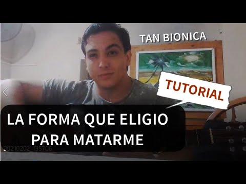 La Manera Que Eligió Para Matarme - Tan Biónica