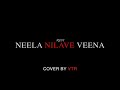 RDX Neela Nilave Veena BGM Cover By Vtrtrichy