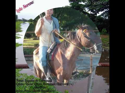 Tema: "Laguna de Caracaral" Canta: Oscar Hernández Carvallo Letra: Poeta Alexis Heredia