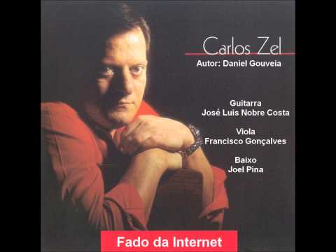 Carlos Zel - Fado da Internet