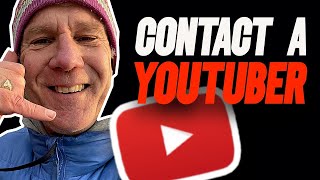 How To Get In Contact With A YouTuber (10 Best Ways)