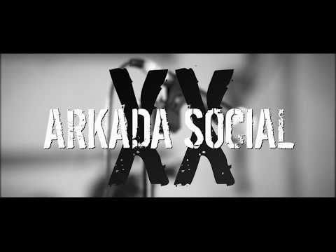 ARKADA SOCIAL - XX  [Official Video]
