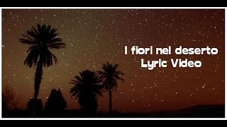 I fiori nel deserto Music Video