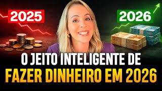 4 estratégias para começar 2026 mais rico