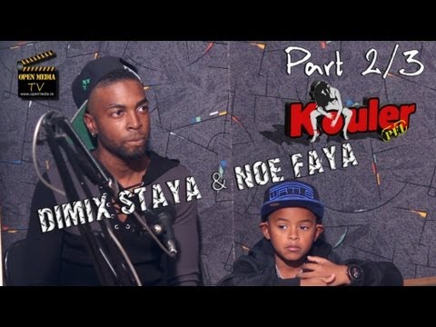 Kouler Péi - Dimix Staya - Noé Faya - part 2/3