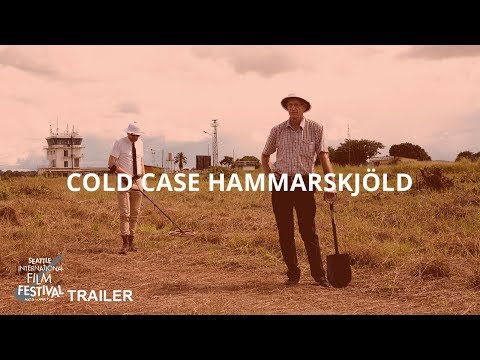 SIFF 2019 Trailer: Cold Case Hammarskjöld