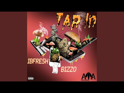 Tap in (feat. Bizzo)