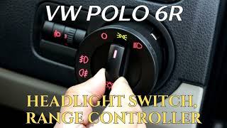 How to replace the headlight switch