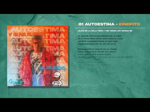 01 AUTOESTIMA - KINDFITO (VIDEOLYRICS)