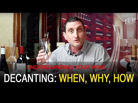The Essential Principles of Decanting Wine: When and How to Decant