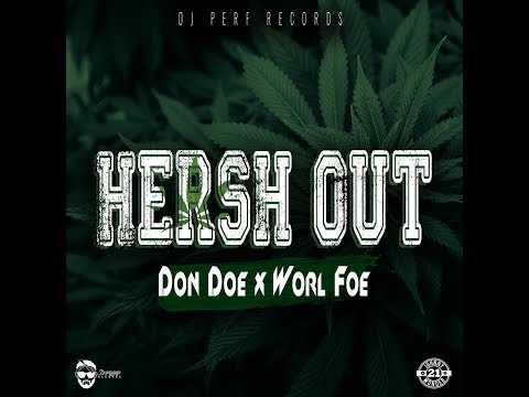 Don Doe & Worl Foe - Herh Out (Dj Perf Records) - November 2017