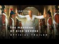 1994 The Madness Of King George Official Trailer 1 Samuel Goldwyn Films