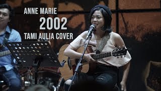 Download lagu Anne Marie - 2002 Tami Aulia ft Unique Live Acoustic Cover @SILOL mp3