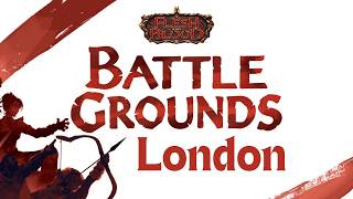 Flesh and Blood Battlegrounds London Announcement! Take a look at what you can win!