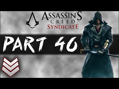 Assassin's Creed: Syndicate Walkthrough Part 46 - Master Ruby Kukri (PS4)