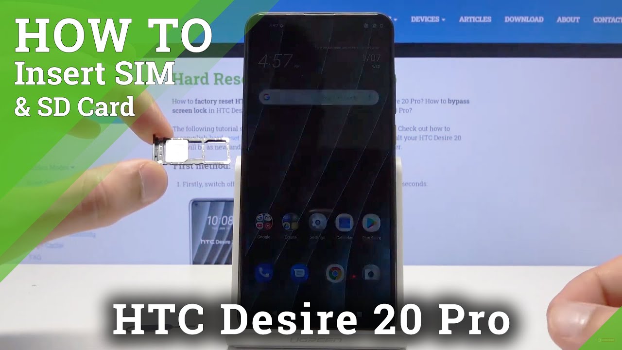 How to Insert SIM and SD Card in HTC Desire 20 Pro – Input Nano SIM and SD Cards