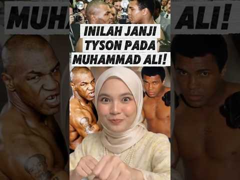 Inilah Janji Mike Tyson Pada Muhammad Ali!