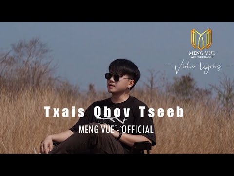 MENG VUE - Txais Qhov Tseeb ( Official MV )