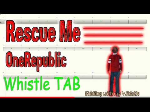 Rescue Me - OneRepublic - Tin Whistle - Play Along Tab Tutorial