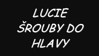LUCIE srouby do hlavy LUCIE srouby do hlavy