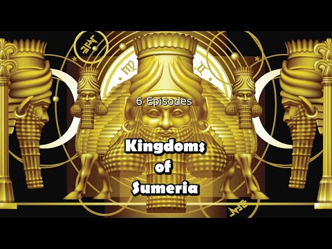 Kingdoms of Sumeria | Documentary Boxset | 6 Episodes on Sumerian History | 4.5 Hours Run-time
