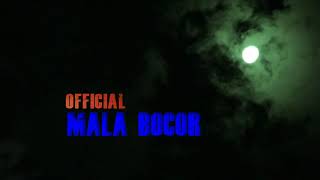 Download lagu Mala Bocor - Goyang Bocor mp3 Download lagu Mala Bocor - Goyang Bocor mp3