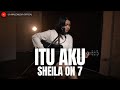 LIA MAGDALENA SHEILA ON 7 ITU AKU