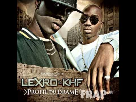 Lexro & KHF - Hymne au ghettos de france