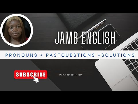 JAMB ENGLISH 2026 EP2 - Pronouns (Types, Rules) Past questions + Solutions