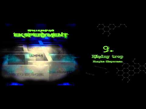 09. BPM I KOMPANI - Błędny Trop