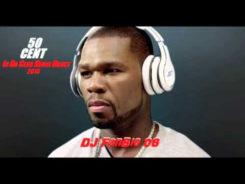 50 cent - In Da Club Remix Dance 2015 - DJ FanBig 06