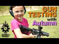 Gun Testing With A 7 Year Old! Autumns Armory