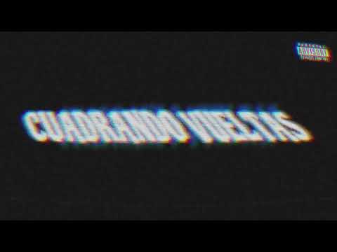 Ele Ekis - CUADRANDO VUELTAS (Prod. Ctrl F1)