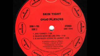 OHIO PLAYERS  Heaven must be like this