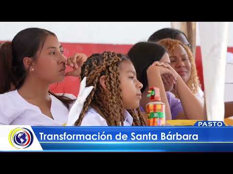 #CNCNoticiasPasto| Transformación de Santa Bárbara