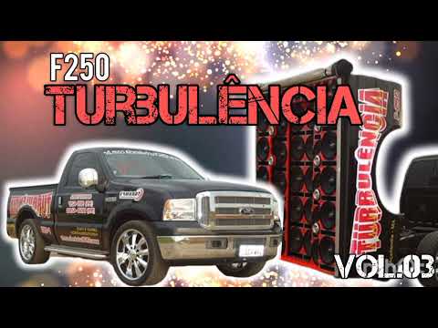 CD F250 TURBULÊNCIA VOL.03