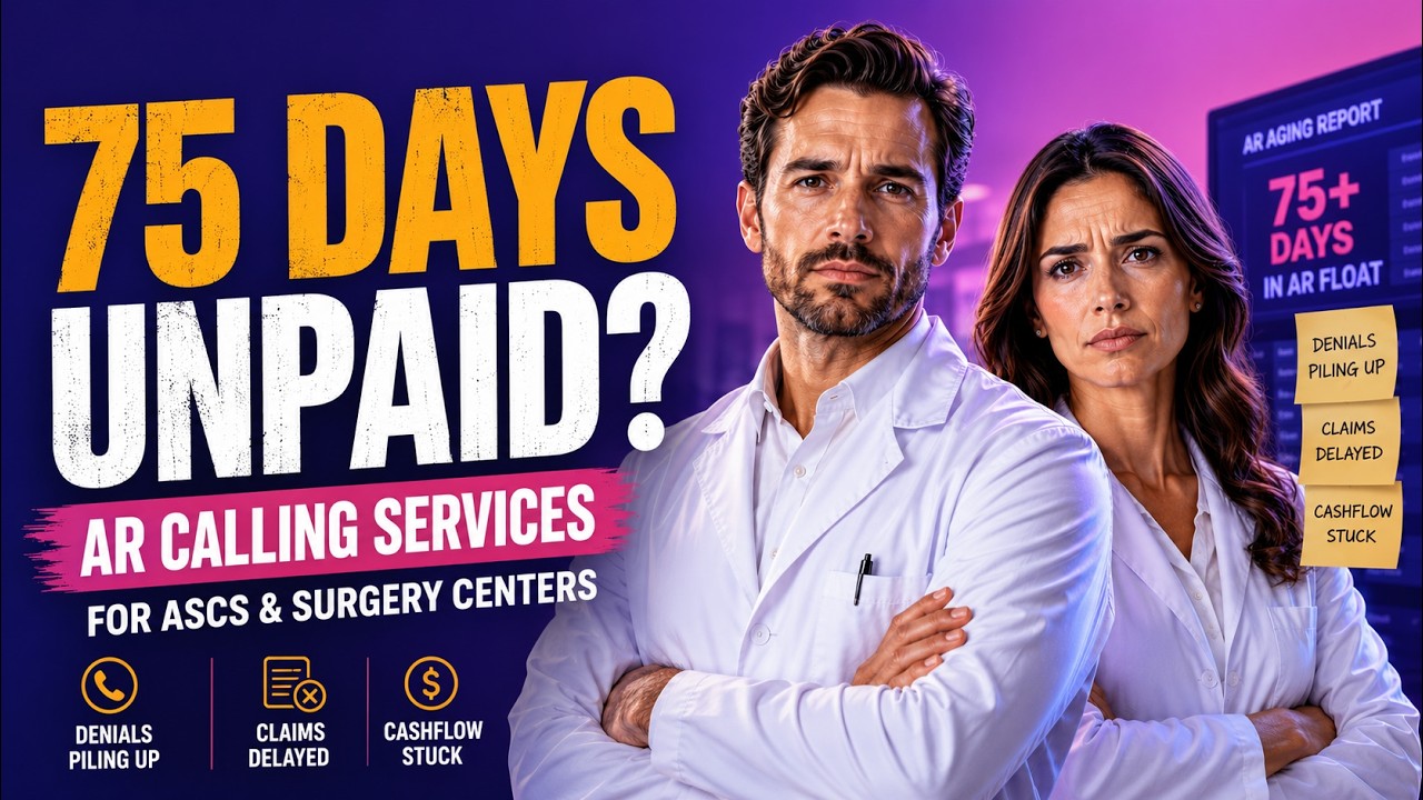 How AR Calling Services for ASCs and Surgery Centers works