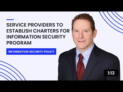 Service Providers to Establish Charters for Information Security Program