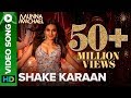 Shake Karaan – Video Song | Munna Michael | Nidhhi Agerwal | Meet Bros Ft. Kanika Kapoor