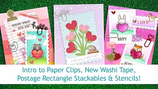 Intro to Paper Clips, Postage Rectangle Stackables & Stencil