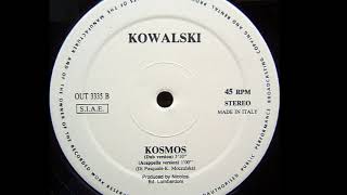 Kowalski - Kosmos (Dub Version) (B1)