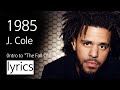 J. Cole - 1985 (lyrics)