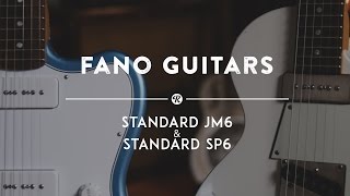 Fano Guitars Standard JM6 & Standard SP6 | Reverb Demo Video