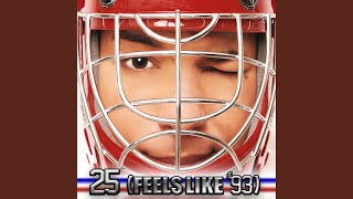 25 (Feels Like &#39;93)