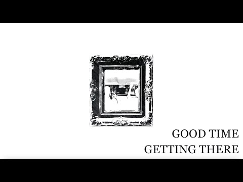 Good Time Getting There - Dallas Smith