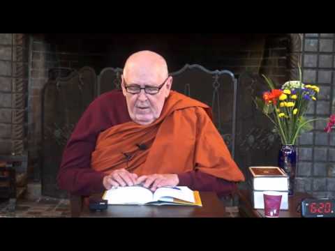 2016 Easter Retreat #3 Day 6 Pt. 2 MN 38 on Dependent Origination -  w/ Bhante Vimalaramsi