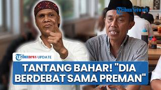 Mertua Sakit Jadi Alasan Bahar Tolak Hercules Datangi Rumahnya untuk Debat, Jubir: Tidak Melayani!