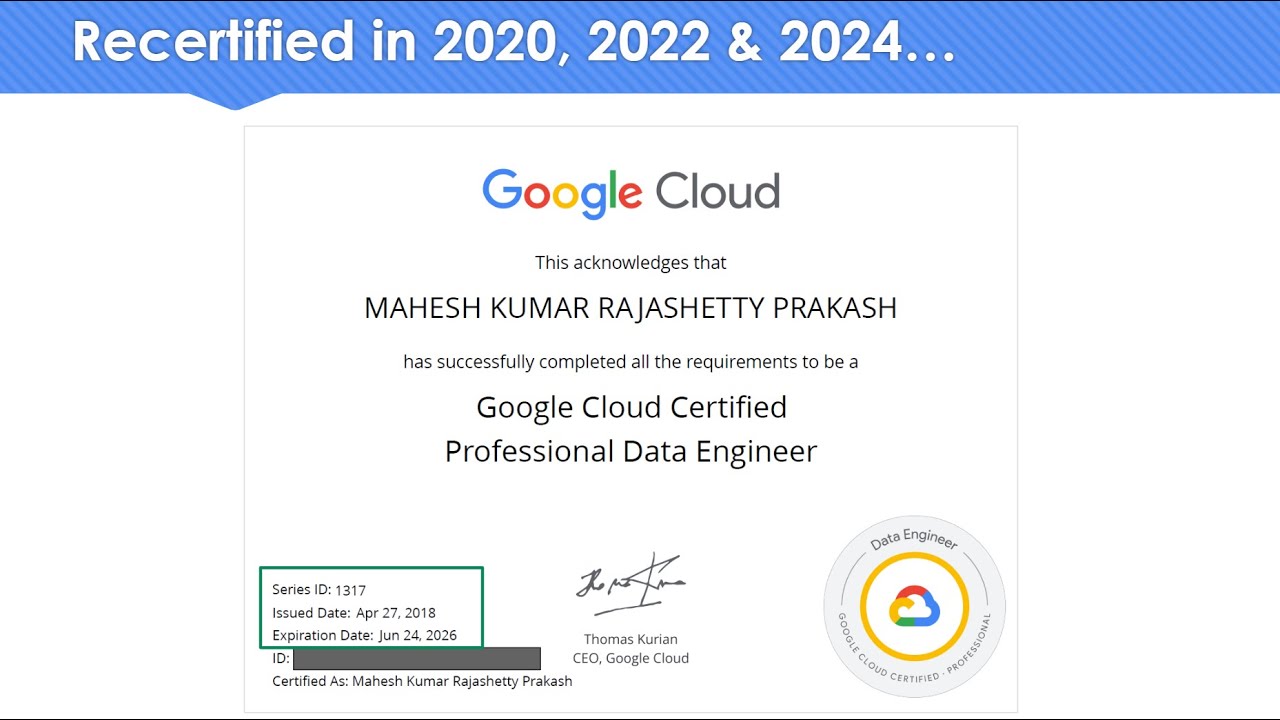 Google Cloud Professional Data Engineer Recertified in 2020, 2022 & 2024 My observations on the exam